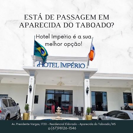Hotel Imperio Aparecida do Taboado Екстер'єр фото